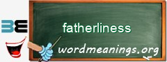 WordMeaning blackboard for fatherliness